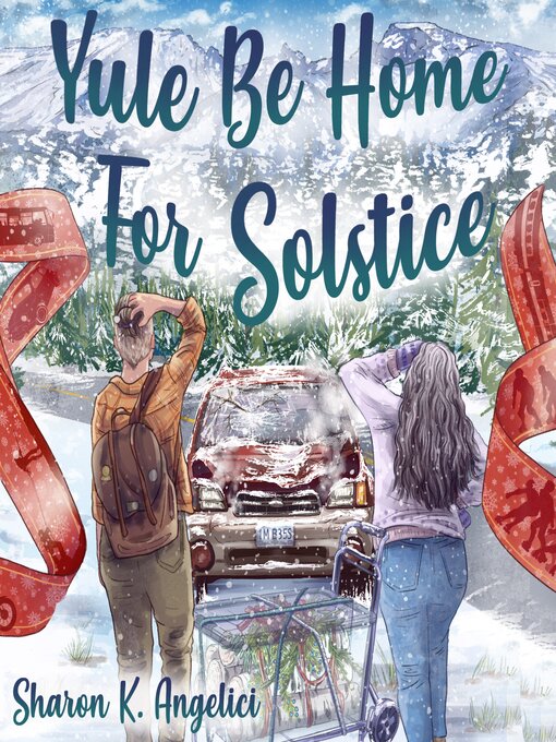 Title details for Yule Be Home For Solstice by Sharon K Angelici - Wait list
